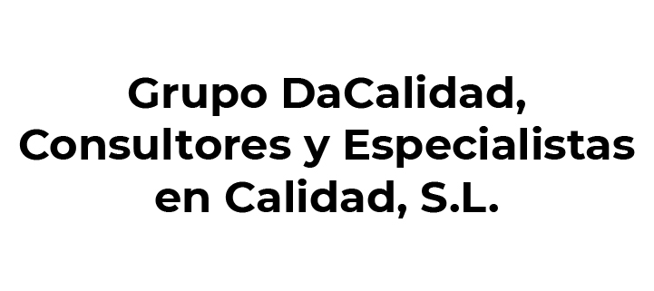 Grupo DaCalidad, Consultores y Especialistas en Calidad, S.L.
